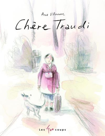 Emprunter Chère Traudi. D'après les souvenirs d'enfance de Kees Vanderheyden livre