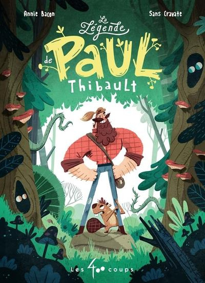Emprunter La légende de Paul Thibault livre