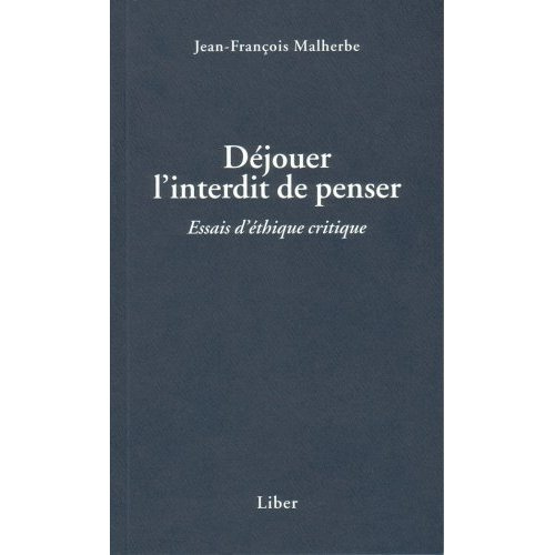 Emprunter Déjouer l'interdit de penser livre