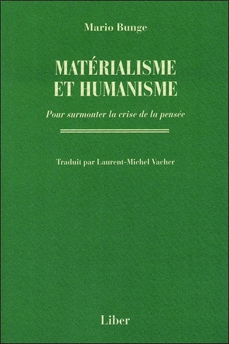 Emprunter Matérialisme et humanisme. Pour surmonter la crise de la pensée livre