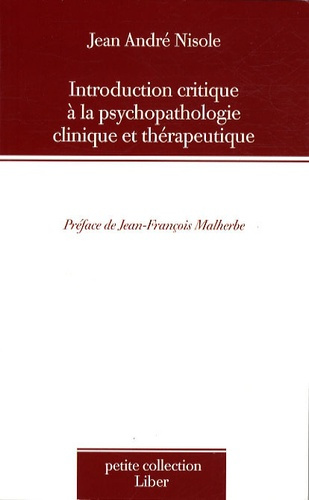 Emprunter Introduction critique à la psychopathologie clinique et thérapeutique livre