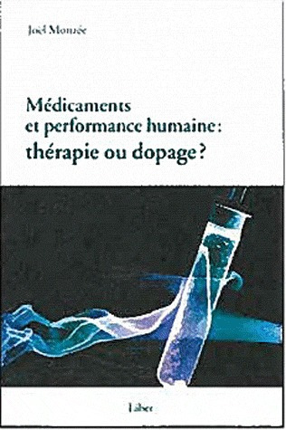 Emprunter Médicaments et performance humaine : thérapie ou dopage ? livre