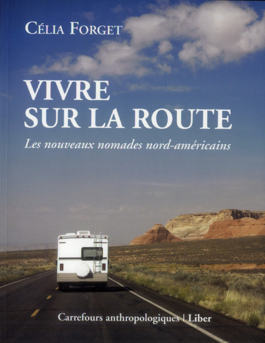 Emprunter Vivre sur la route. Les nouveaux nomades nord-américains livre