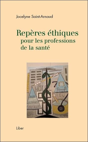 Emprunter Repères éthiques pour les professions de la santé livre