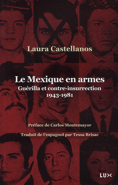 Emprunter Le Mexique en armes. Guérilla et contre-insurrection 1943-1981 livre