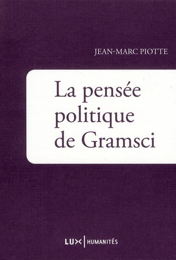 Emprunter La pensée politique de Gramsci livre