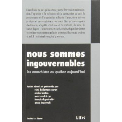 Emprunter Nous sommes ingouvernables - les anarchistes au quebec livre