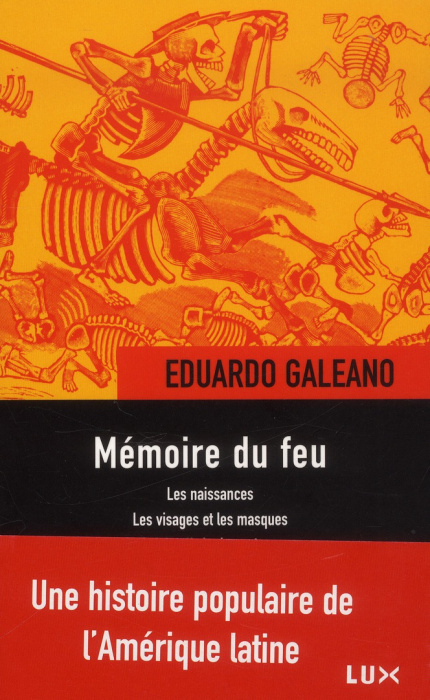 Emprunter Mémoire du feu. Les naissances ; Les visages et les masques ; Le siècle du vent livre