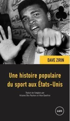 Emprunter Une histoire populaire du sport aux Etats-Unis livre