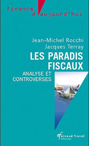Emprunter Les paradis fiscaux livre