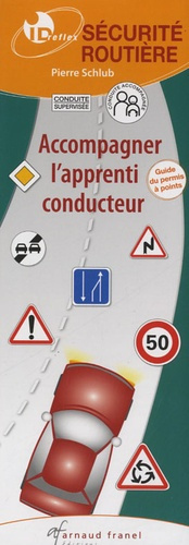 Emprunter Accompagner l'apprenti conducteur. 2e édition livre