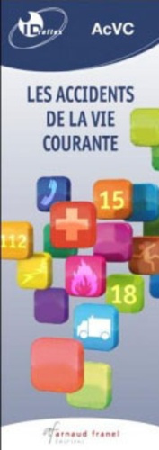 Emprunter Les accidents de la vie courante livre