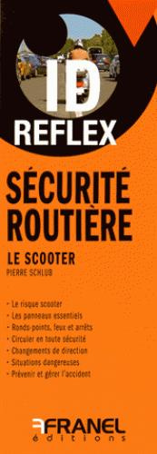 Emprunter Sécurité routière : Le scooter livre