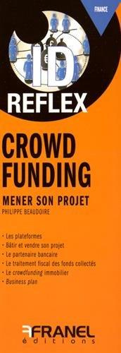 Emprunter Crowdfunding. Mener son projet livre