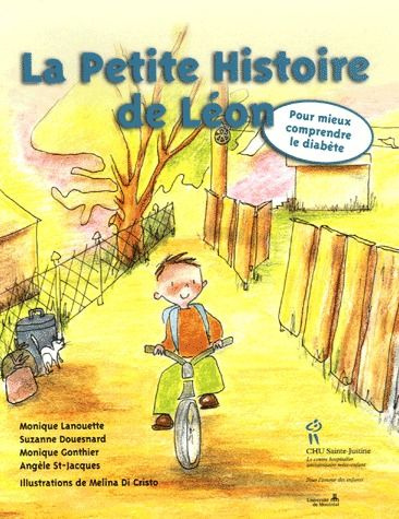 Emprunter La Petite Histoire de Léon. Pour mieux comprendre le diabète livre