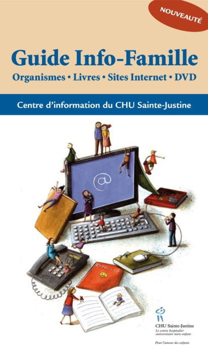 Emprunter Guide Info-Famille. Organismes, Livres, Sites internet, DVD livre
