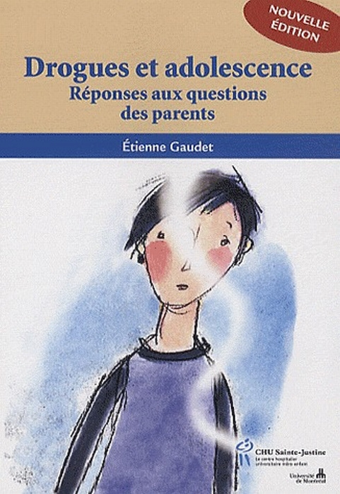Emprunter Drogues et adolescence. Réponses aux questions des parents, 2e édition revue et augmentée livre