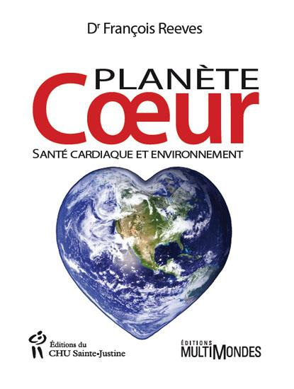 Emprunter Planète coeur. Santé cardiaque et environnement livre