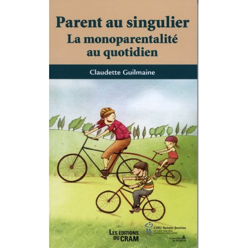 Emprunter Parent au singulier. la monoparentalité au quotidien livre