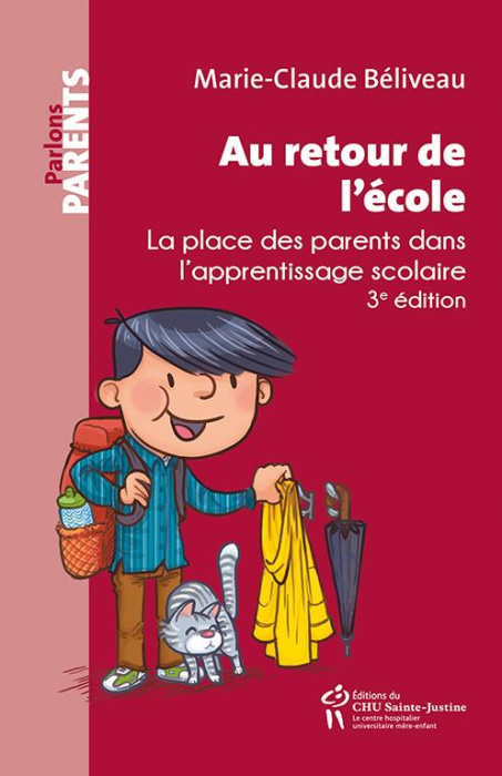 Emprunter Au retour de l'école... La place des parents dans l'apprentissage scolaire, 3e édition livre