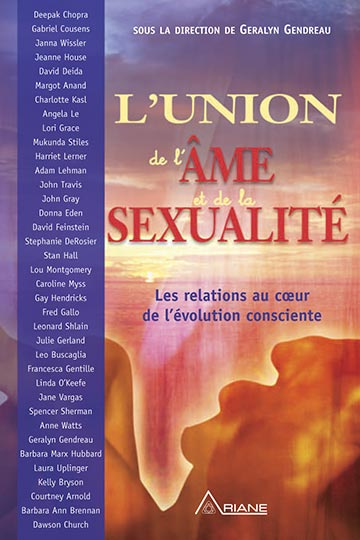 Emprunter L'Union de l'âme et de la sexualité. Les relations au coeur de l'évolution consciente livre