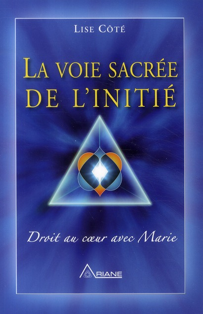 Emprunter LA VOIE SACREE DE L'INITIE livre