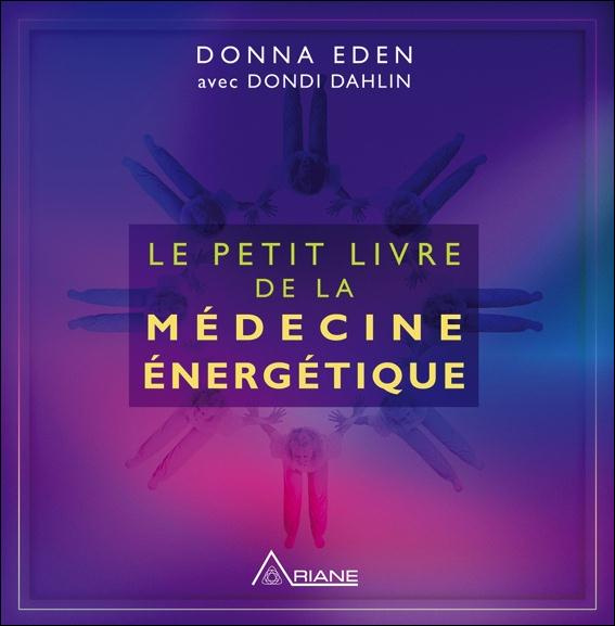 Emprunter Le petit livre de la médecine énergétique livre