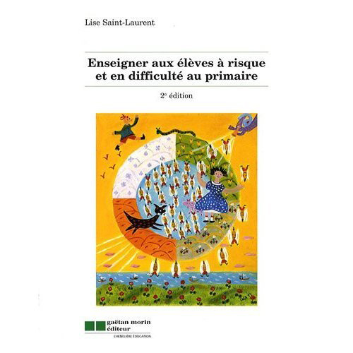 Emprunter Enseigner aux élèves à risque et en difficulté au primaire. 2e édition livre