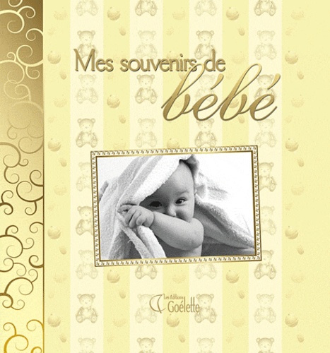Emprunter Mes souvenirs de bébé livre