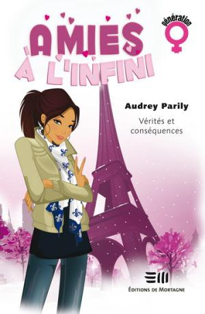Emprunter Amies à l'infini Tome 2 : Vérités et conséquences livre