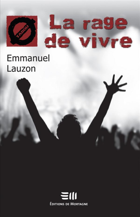 Emprunter La rage de vivre livre