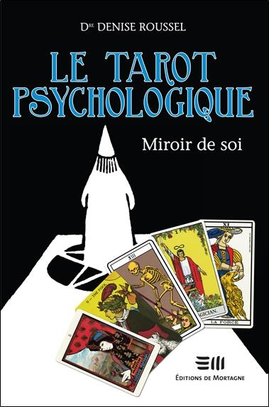 Emprunter Le tarot psychologique. Miroir de soi livre