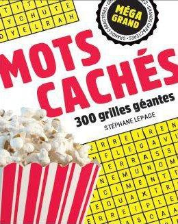 Emprunter Mots cachés. 300 grilles géantes livre