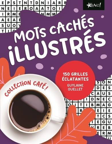 Emprunter Mots cachés illustrés. 150 grilles éclatantes livre