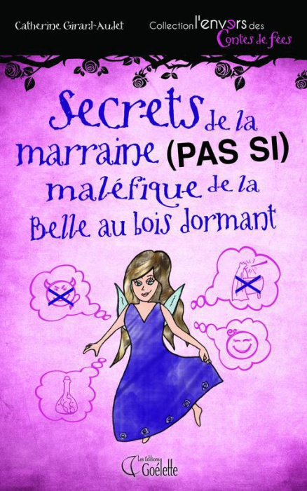 Emprunter Secrets de la marraine (pas si) maléfique de la belle au bois dormant livre