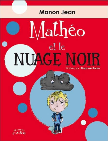Emprunter Mathéo et le nuage noir livre