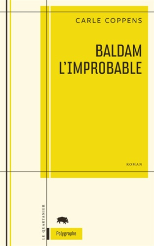 Emprunter Baldam l'improbable livre
