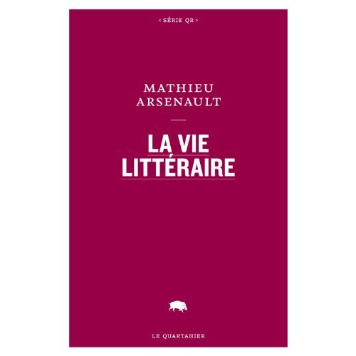Emprunter La vie littéraire livre