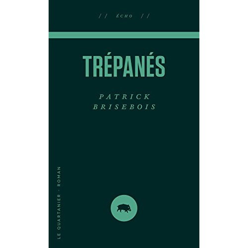 Emprunter Trepanes livre