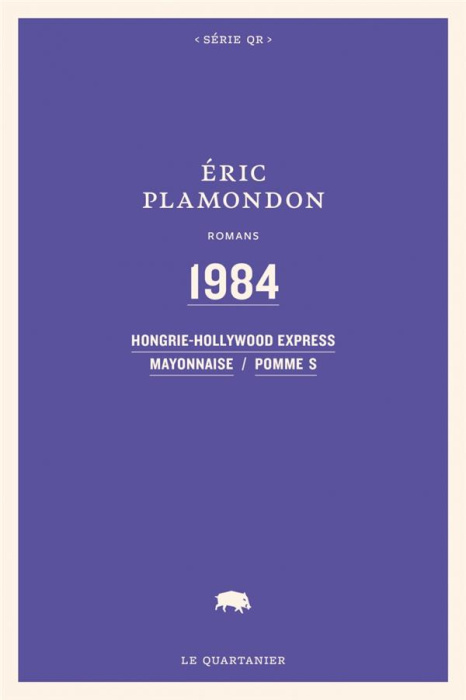 Emprunter 1984 - HONGRIE-HOLLYWOOD EXPRESS / MAYONNAISE / POMME S livre