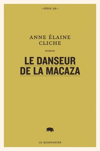 Emprunter Le danseur de la macaza livre