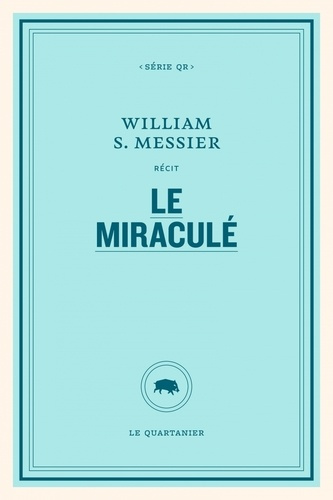 Emprunter Le miraculé livre