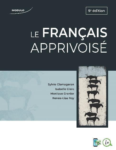Emprunter Le français apprivoisé. 5e édition livre
