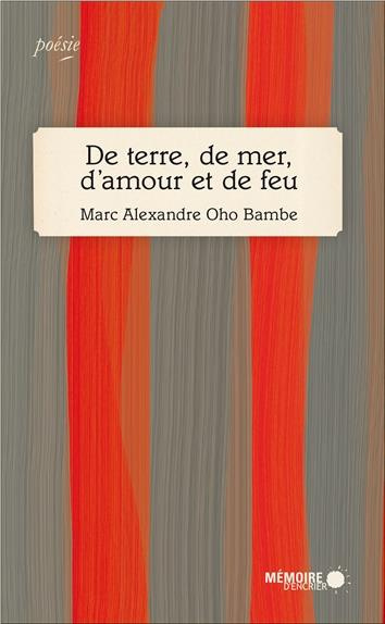 Emprunter De terre, de mer, d'amour et de feu livre