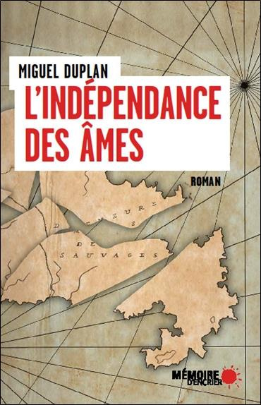 Emprunter L'indépendance des âmes livre
