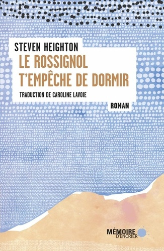 Emprunter Le rossignol t'empêche de dormir livre