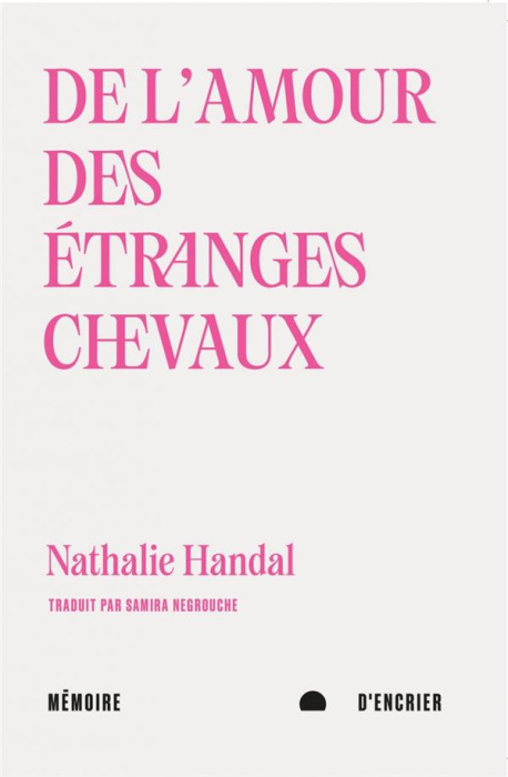 Emprunter De l'amour des étranges chevaux livre