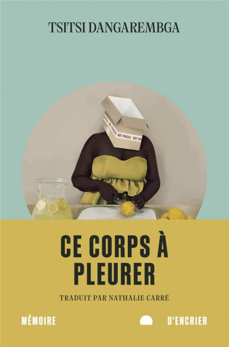 Emprunter Ce corps à pleurer livre