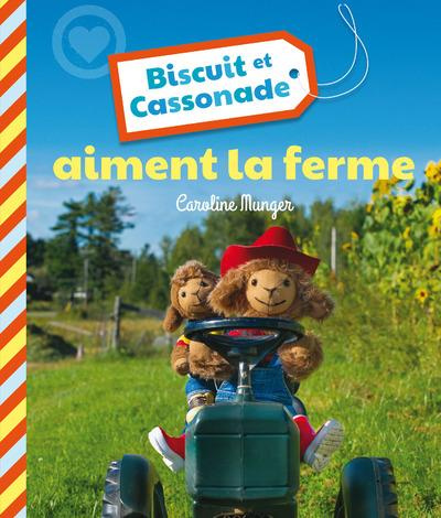 Emprunter Biscuit et Cassonade aiment la ferme livre
