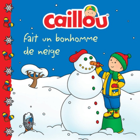 Emprunter Caillou fait un bonhomme de neige livre